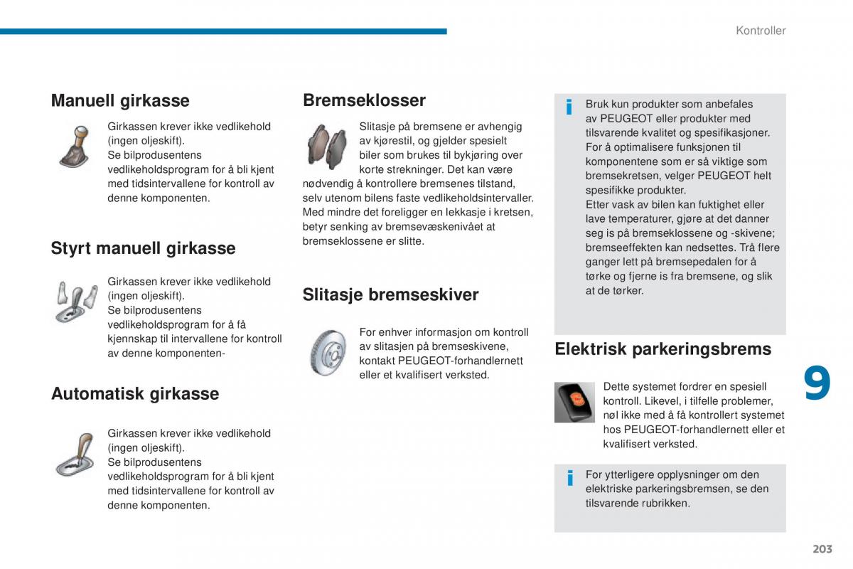 Peugeot 5008 II 2 bruksanvisningen / page 205