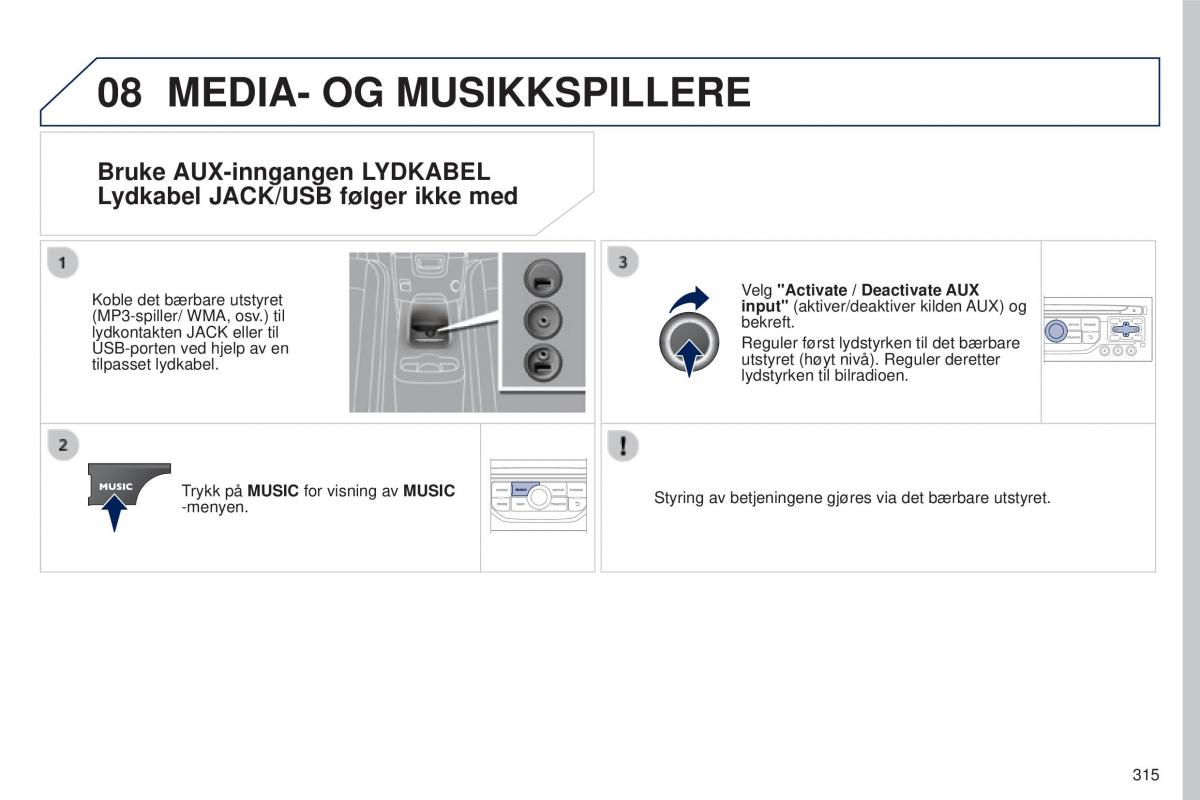 Peugeot 5008 II 2 bruksanvisningen / page 317