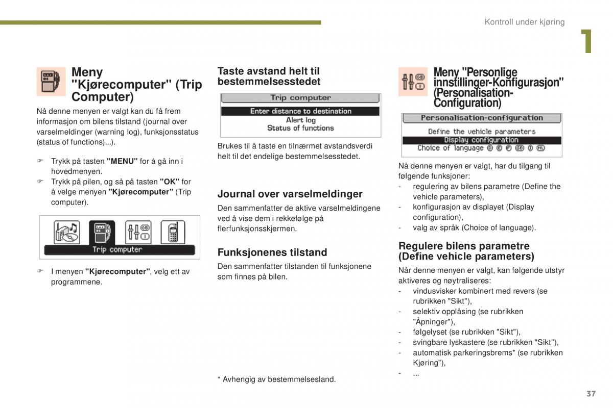 Peugeot 5008 II 2 bruksanvisningen / page 39