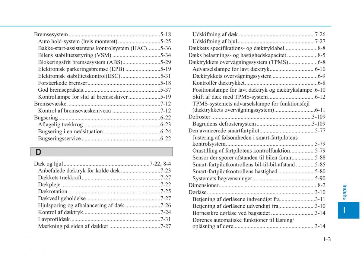 Hyundai Ioniq Electric Bilens instruktionsbog / page 544