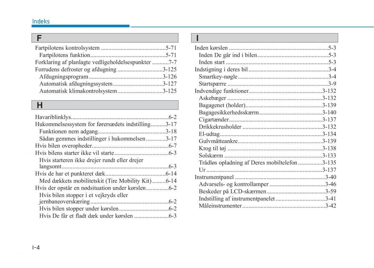 Hyundai Ioniq Electric Bilens instruktionsbog / page 545