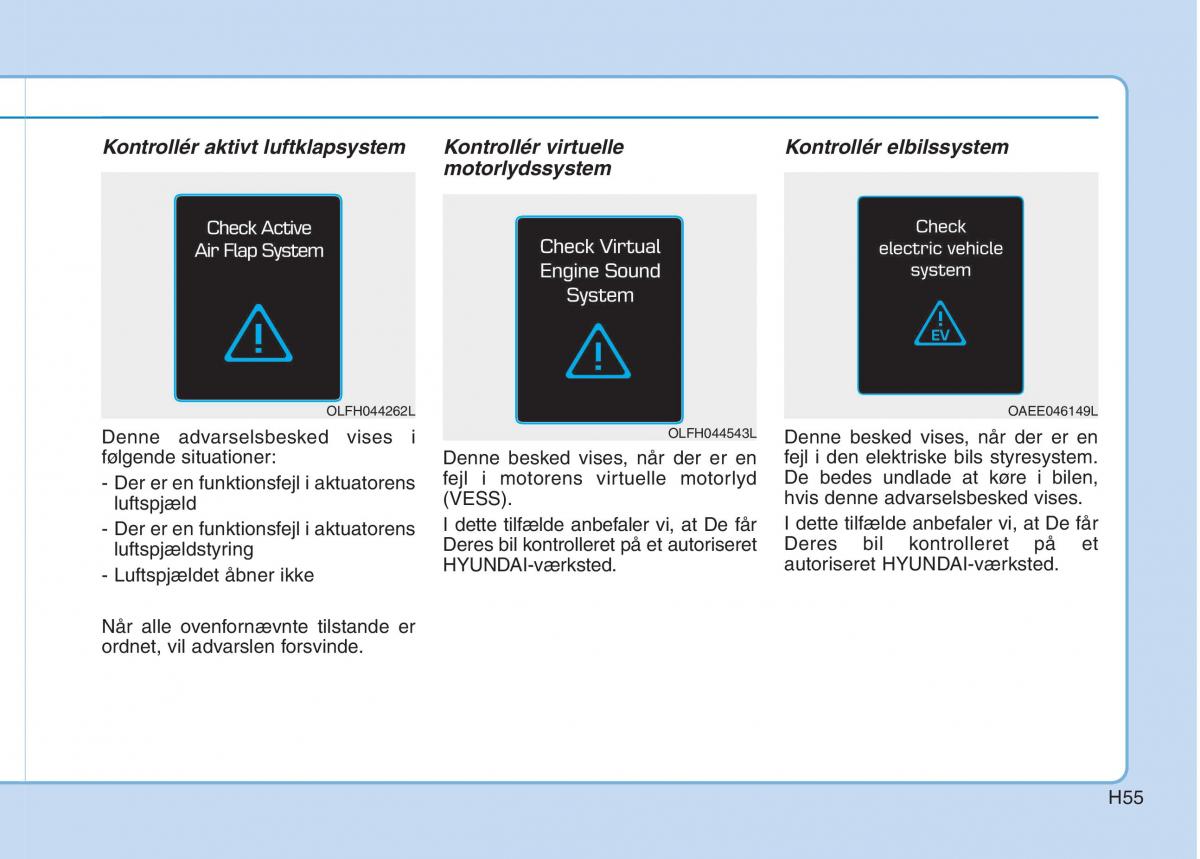 Hyundai Ioniq Electric Bilens instruktionsbog / page 62