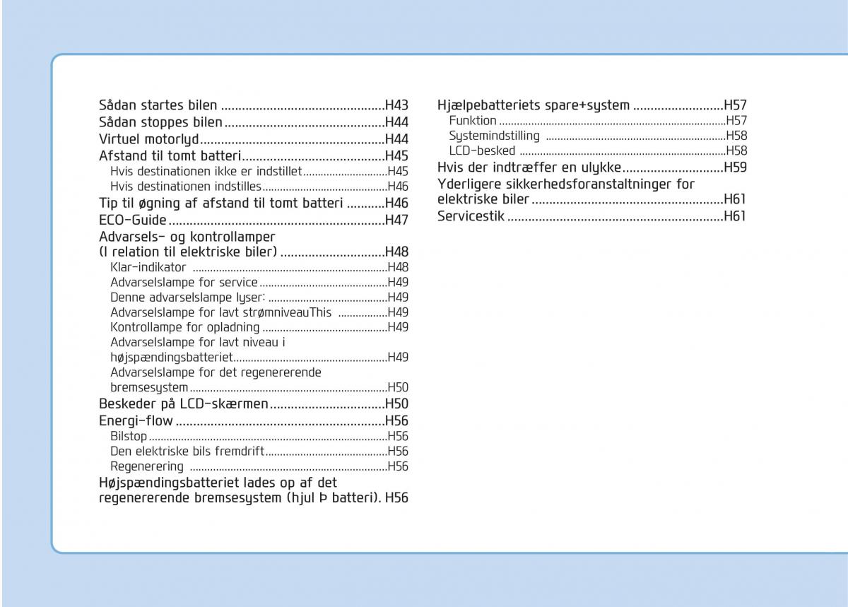 Hyundai Ioniq Electric Bilens instruktionsbog / page 9