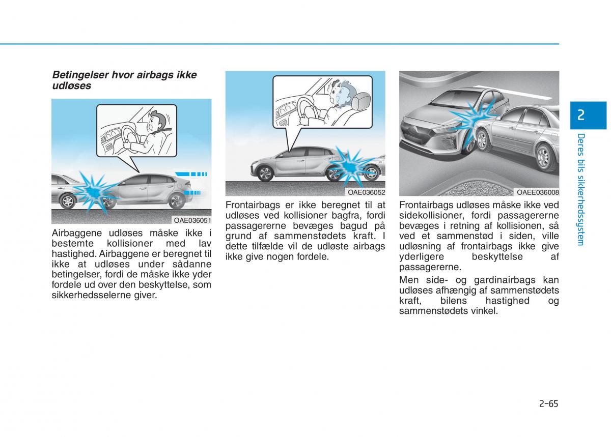 Hyundai Ioniq Electric Bilens instruktionsbog / page 139