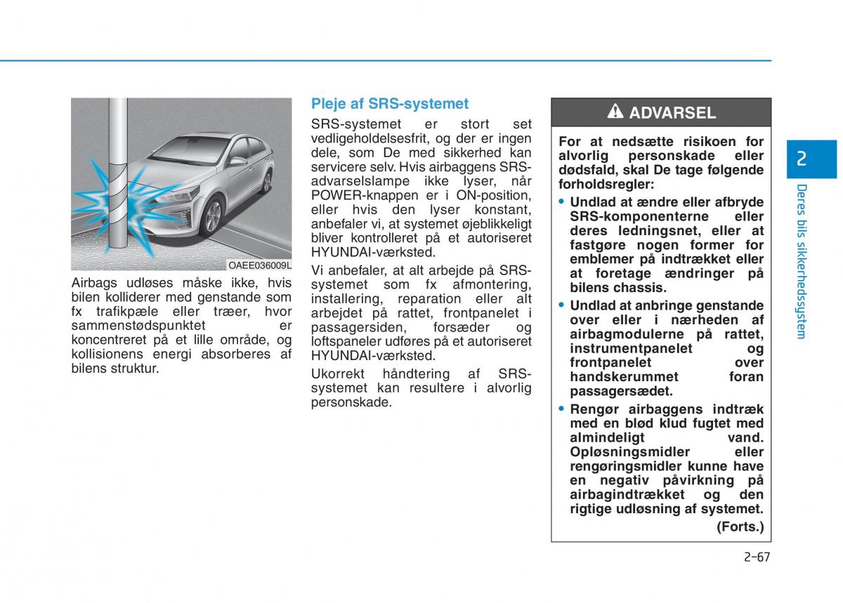 Hyundai Ioniq Electric Bilens instruktionsbog / page 141