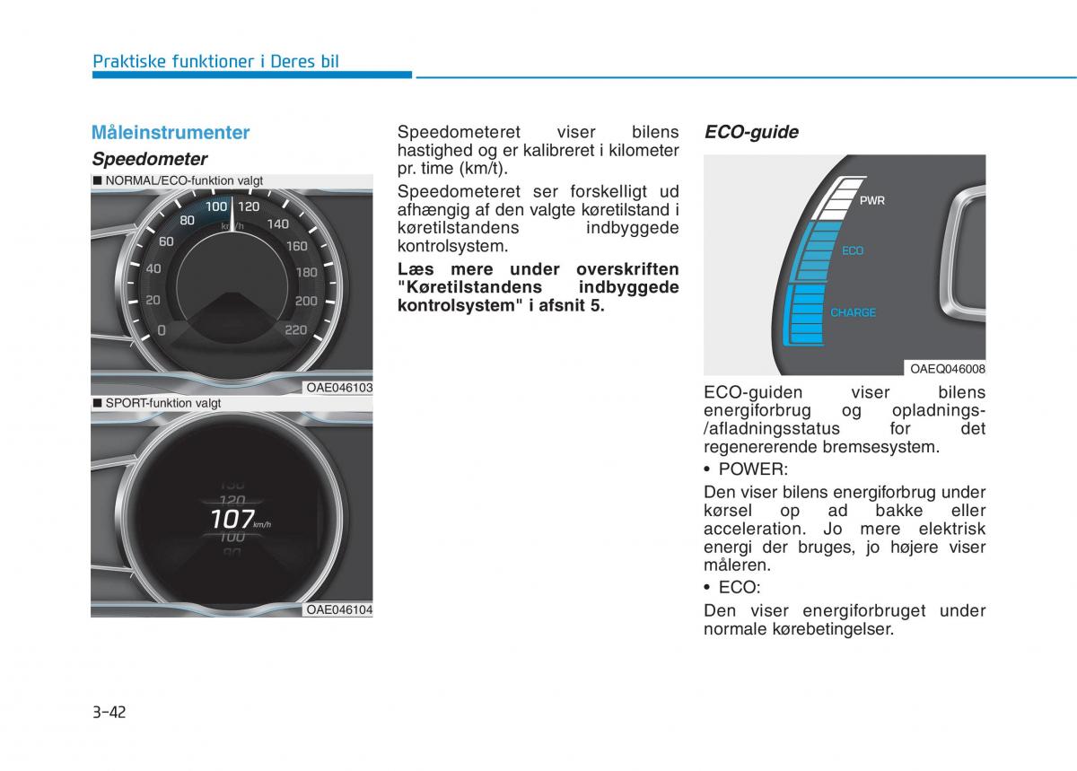 Hyundai Ioniq Electric Bilens instruktionsbog / page 185