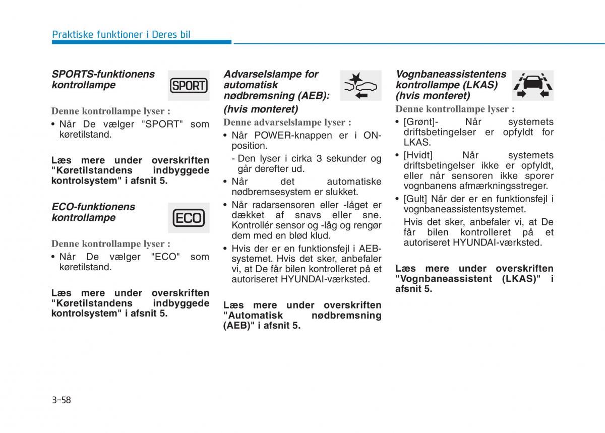 Hyundai Ioniq Electric Bilens instruktionsbog / page 201