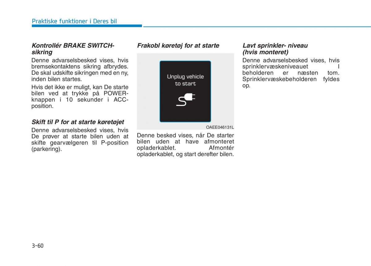 Hyundai Ioniq Electric Bilens instruktionsbog / page 203