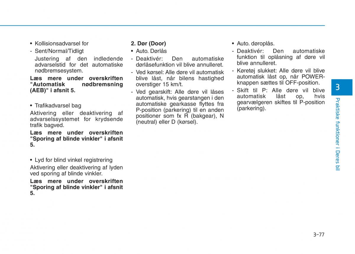 Hyundai Ioniq Electric Bilens instruktionsbog / page 220