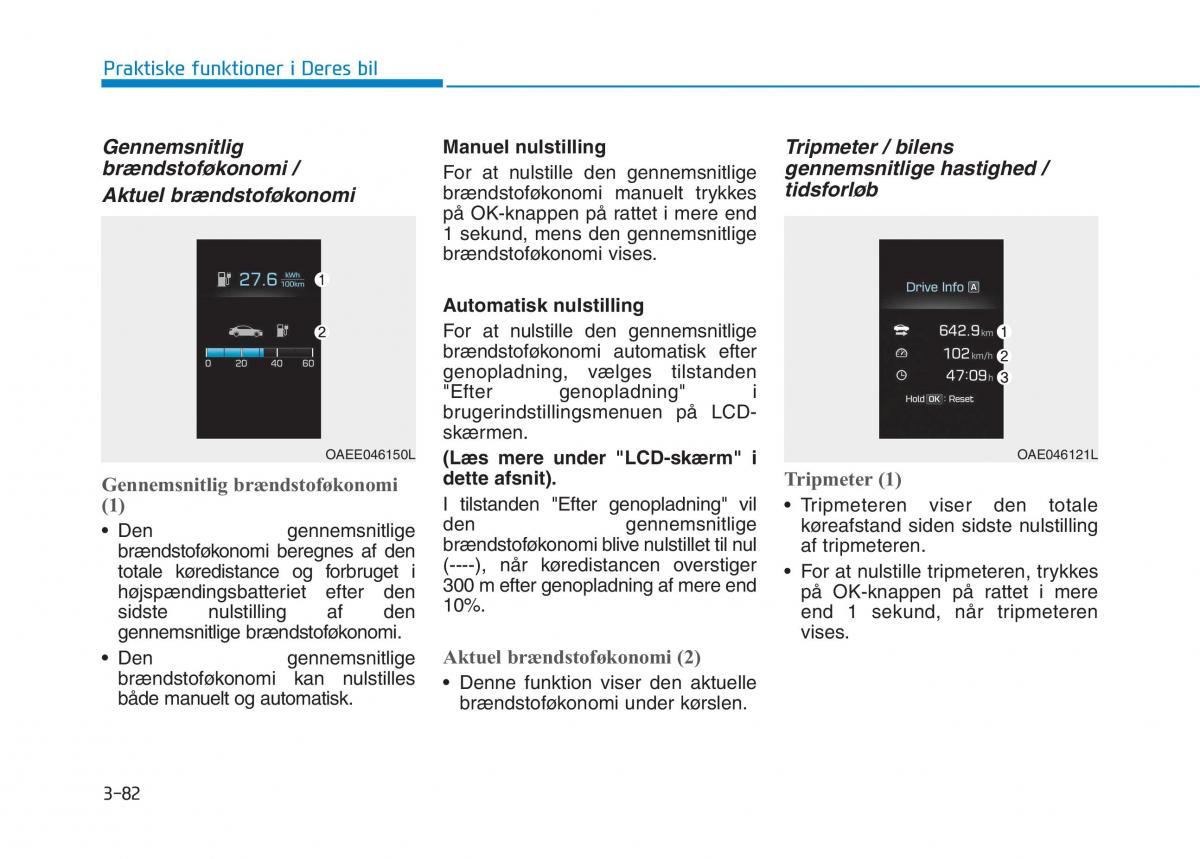 Hyundai Ioniq Electric Bilens instruktionsbog / page 225