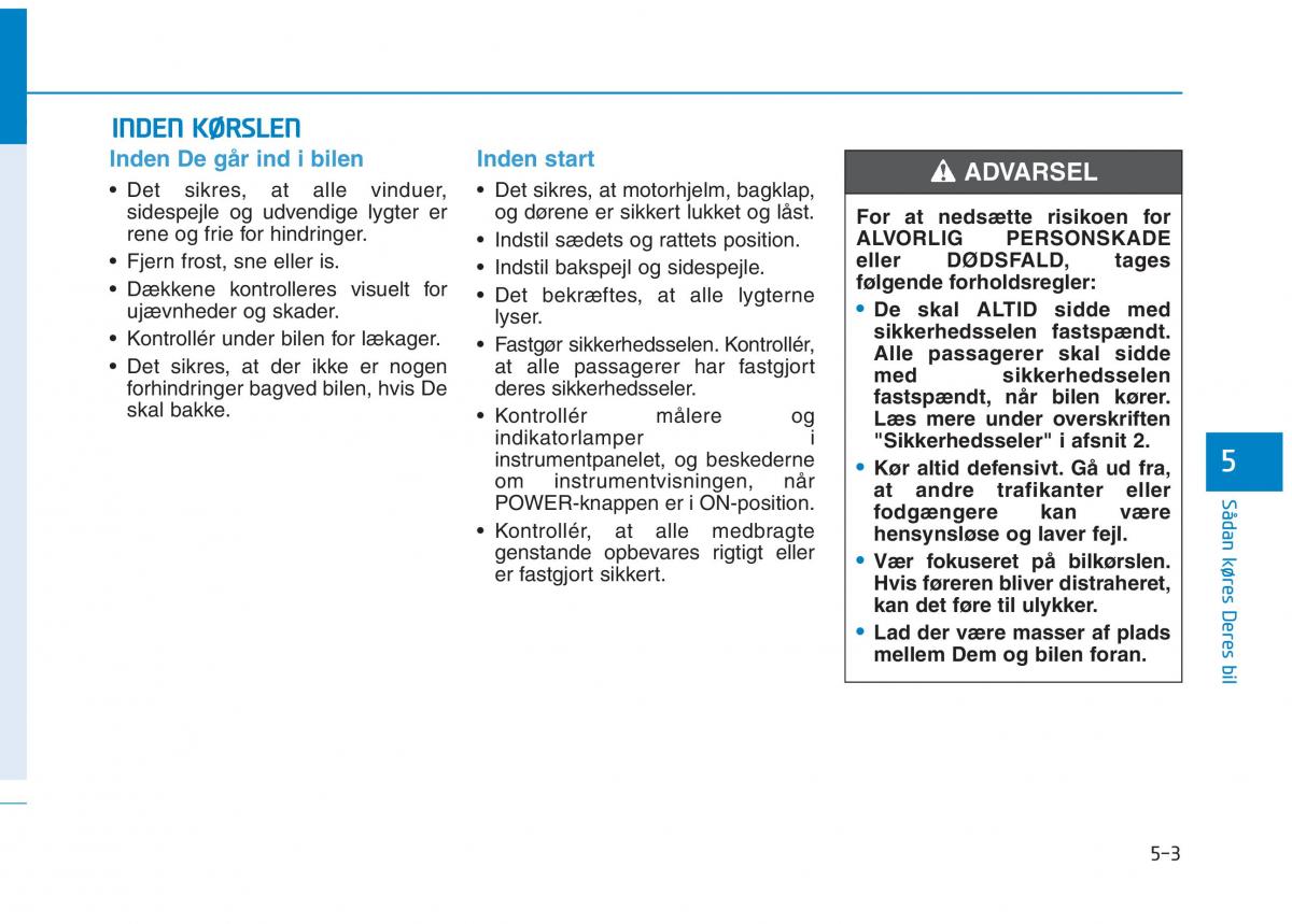 Hyundai Ioniq Electric Bilens instruktionsbog / page 335