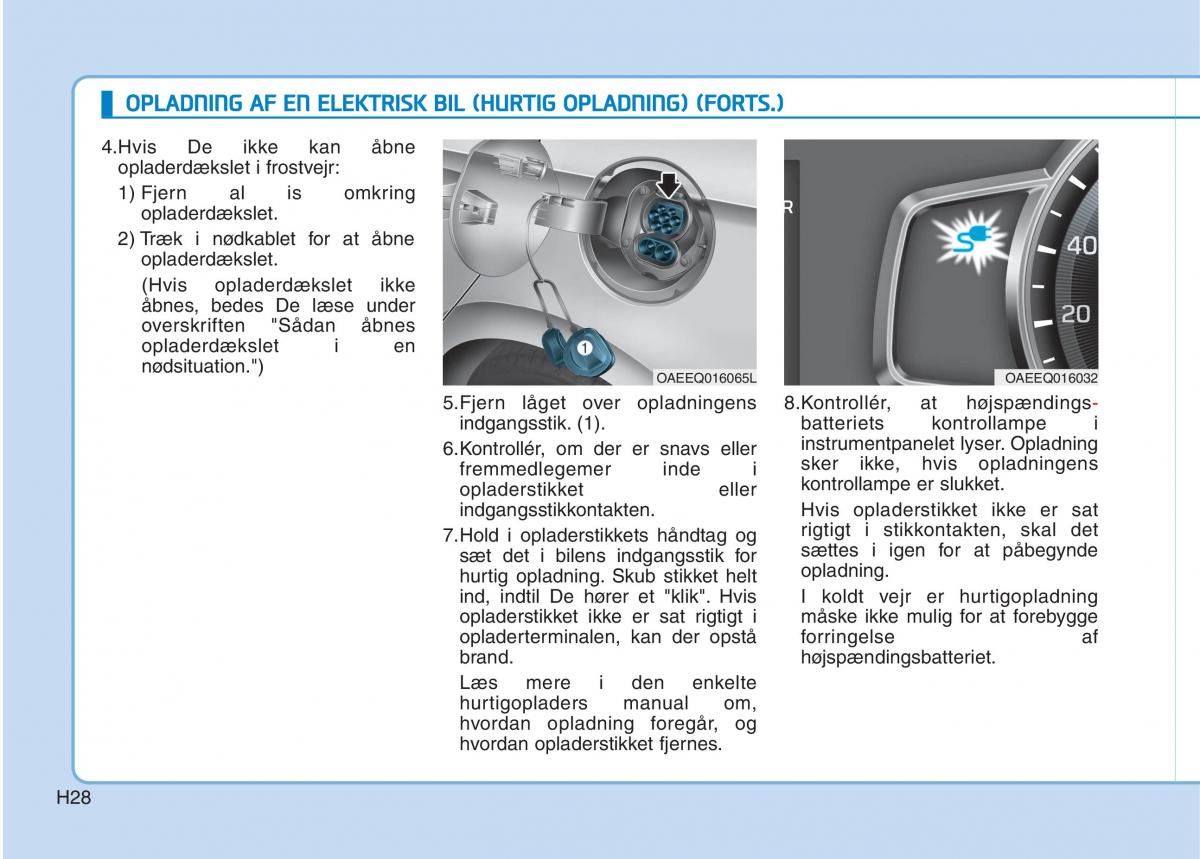 Hyundai Ioniq Electric Bilens instruktionsbog / page 35