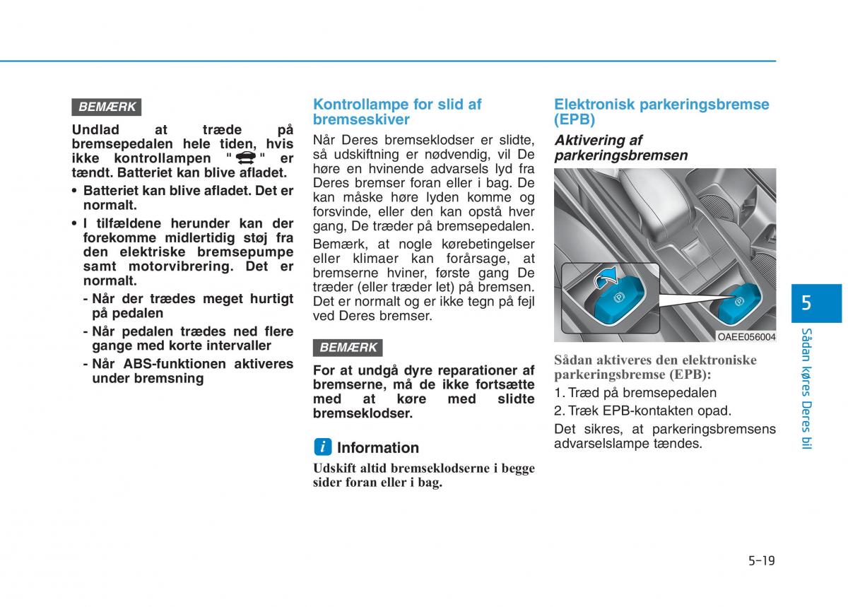 Hyundai Ioniq Electric Bilens instruktionsbog / page 351