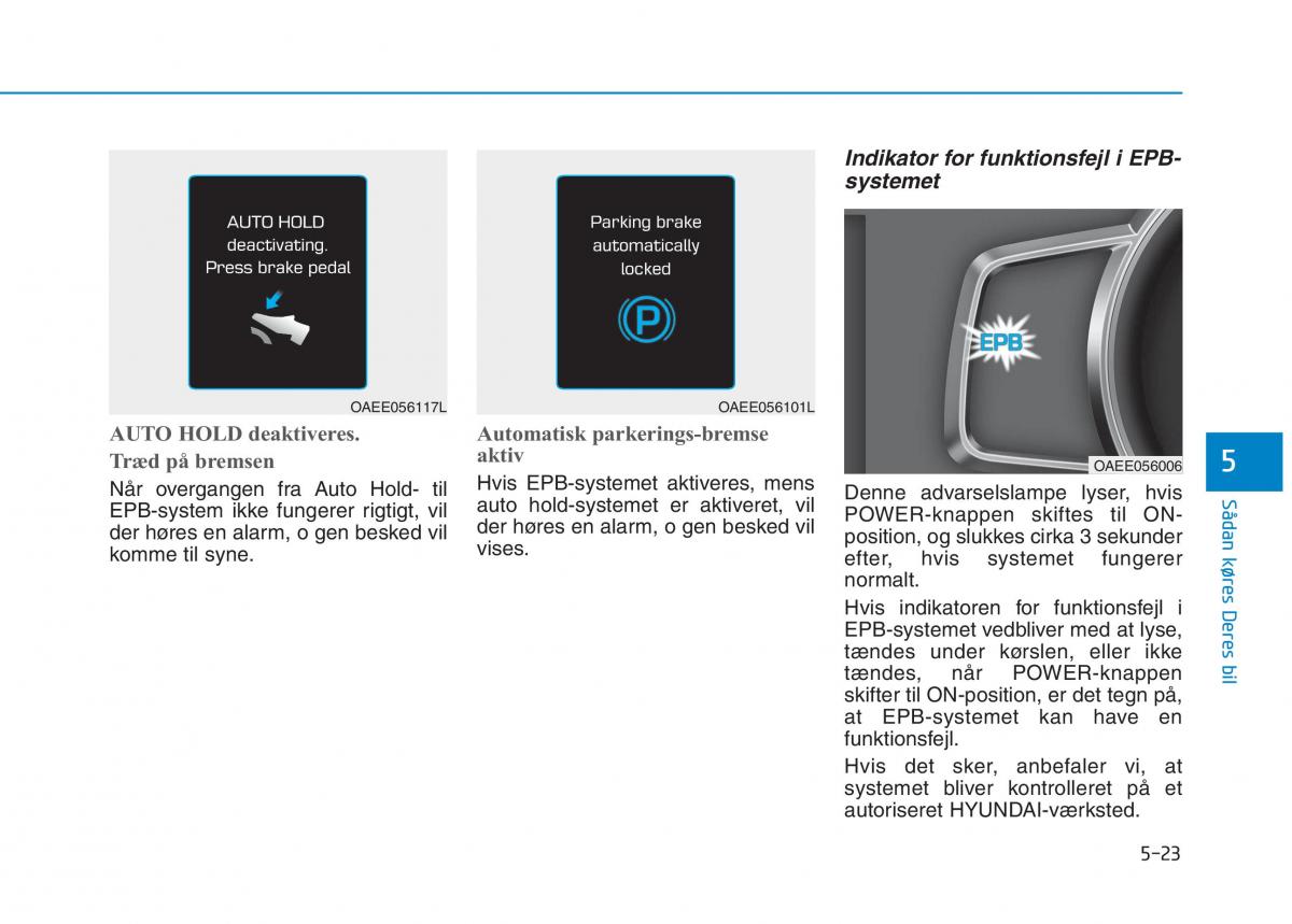 Hyundai Ioniq Electric Bilens instruktionsbog / page 355