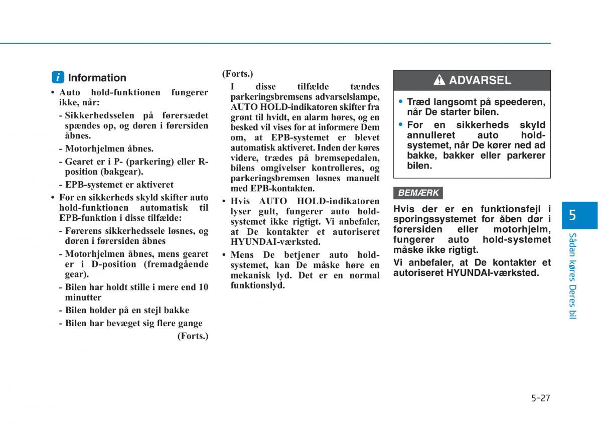 Hyundai Ioniq Electric Bilens instruktionsbog / page 359