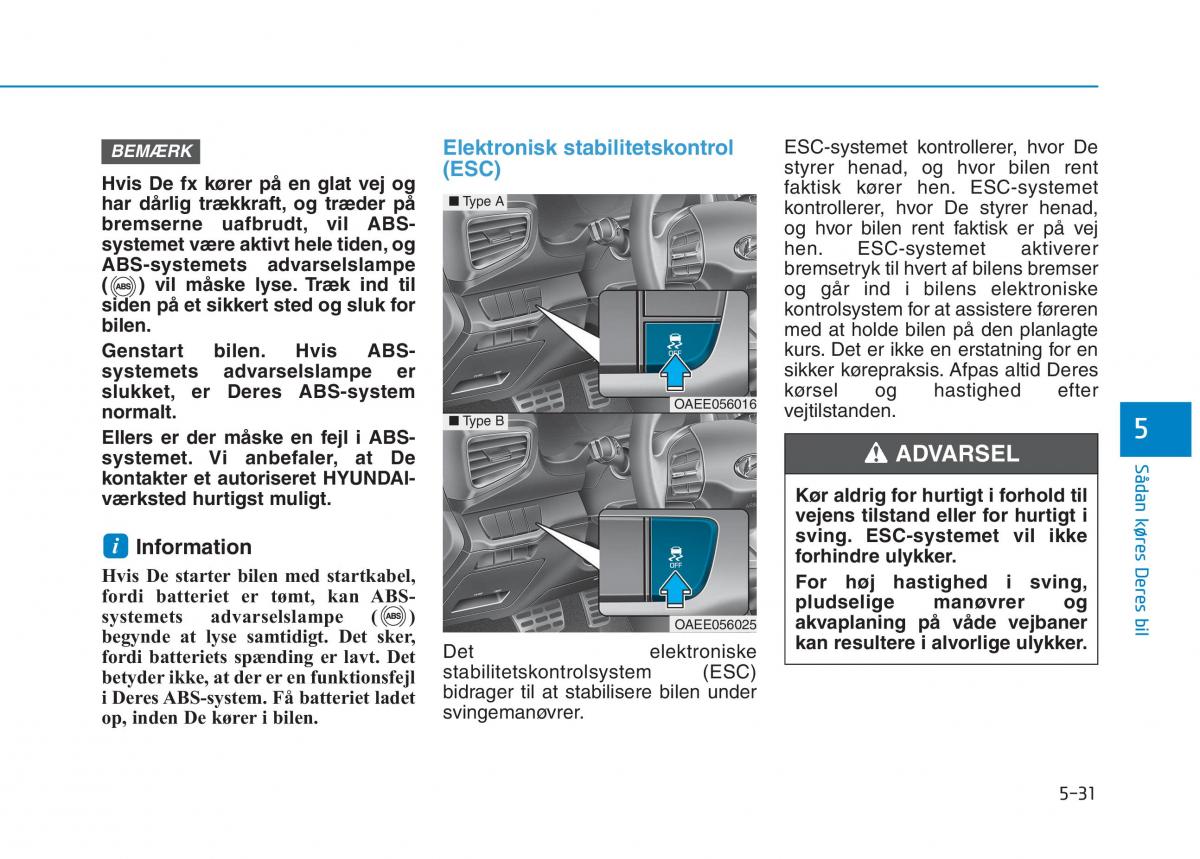 Hyundai Ioniq Electric Bilens instruktionsbog / page 363