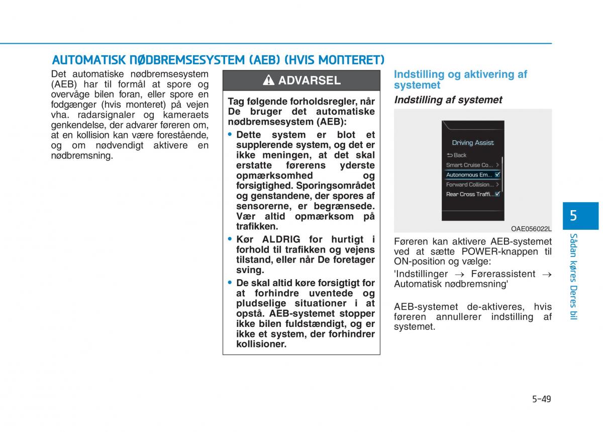 Hyundai Ioniq Electric Bilens instruktionsbog / page 381