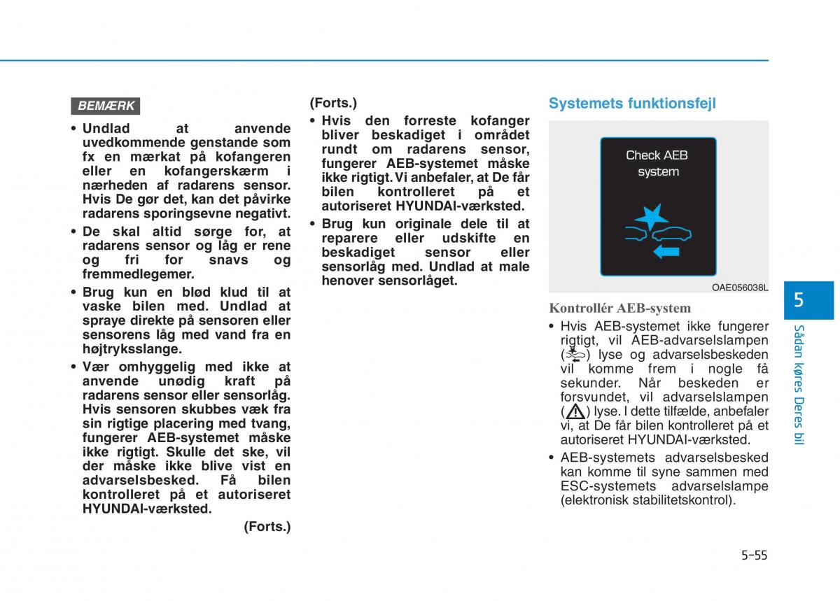 Hyundai Ioniq Electric Bilens instruktionsbog / page 387