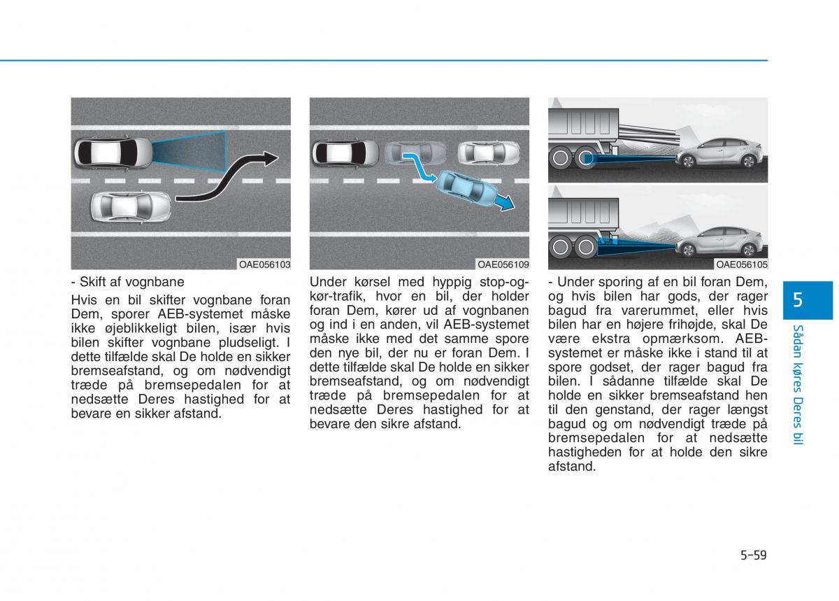 Hyundai Ioniq Electric Bilens instruktionsbog / page 391