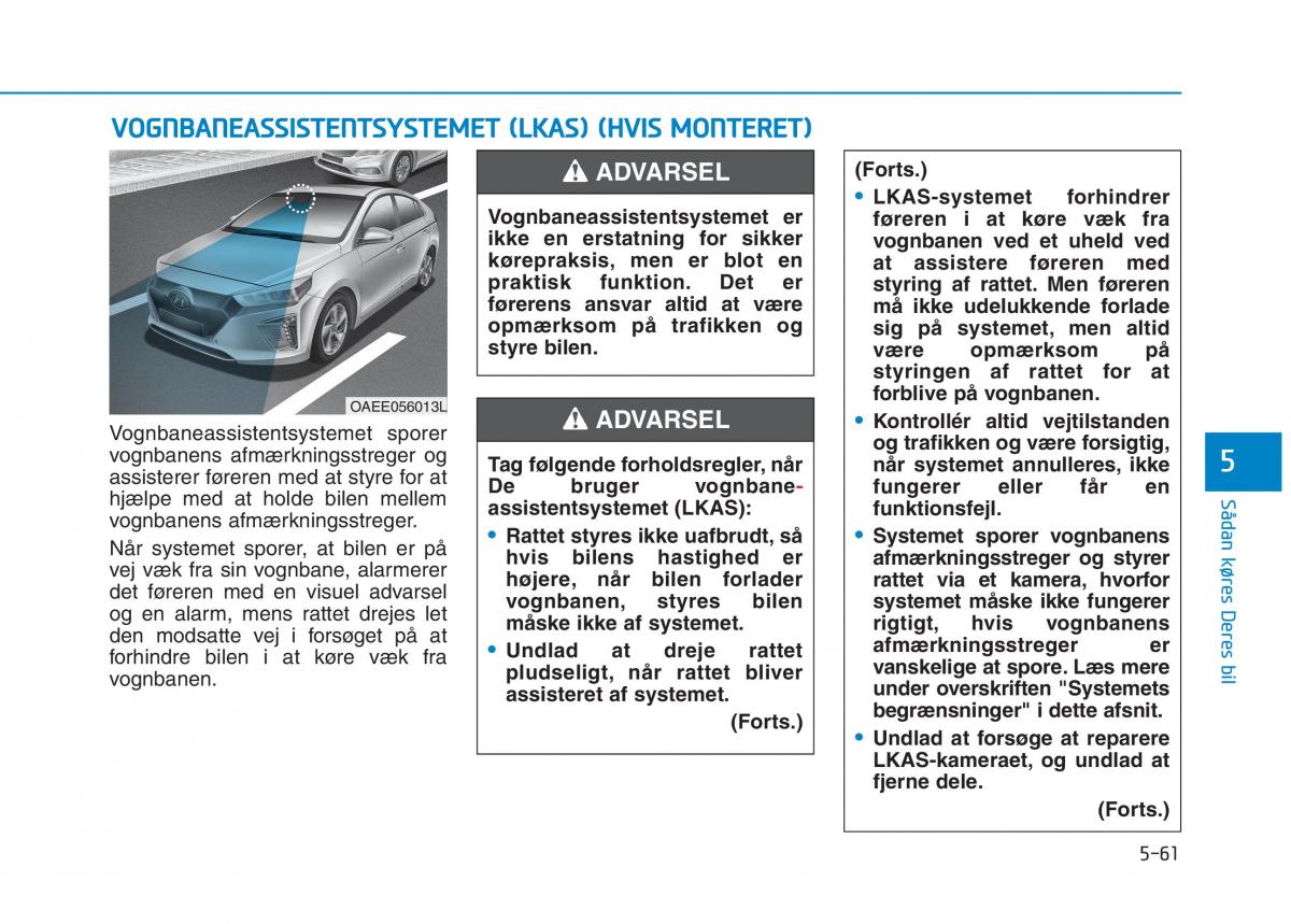 Hyundai Ioniq Electric Bilens instruktionsbog / page 393