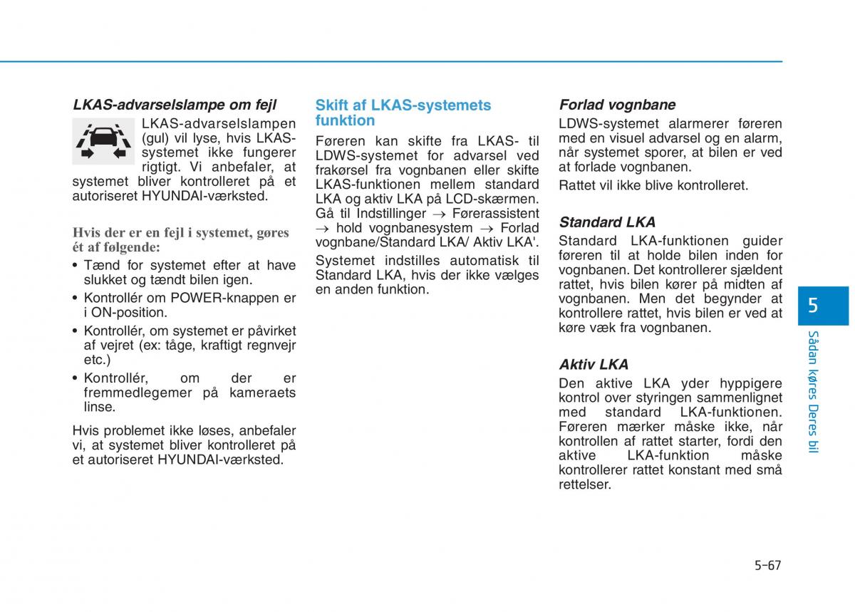 Hyundai Ioniq Electric Bilens instruktionsbog / page 399