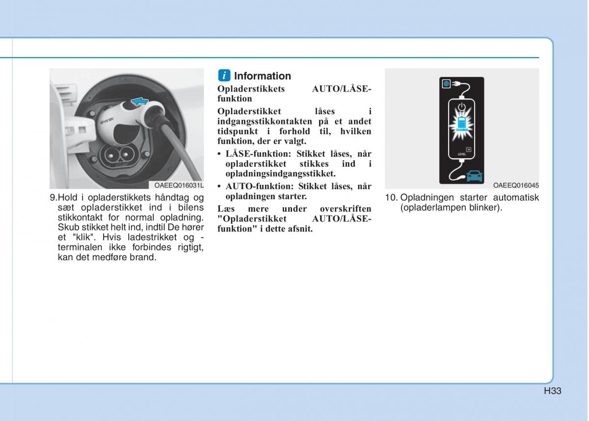 Hyundai Ioniq Electric Bilens instruktionsbog / page 40