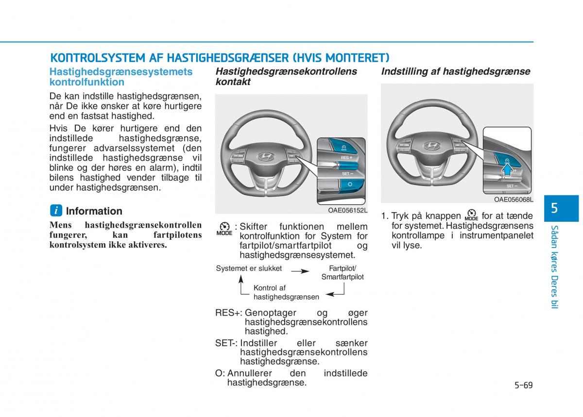 Hyundai Ioniq Electric Bilens instruktionsbog / page 401