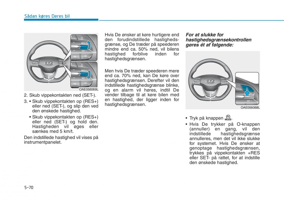 Hyundai Ioniq Electric Bilens instruktionsbog / page 402