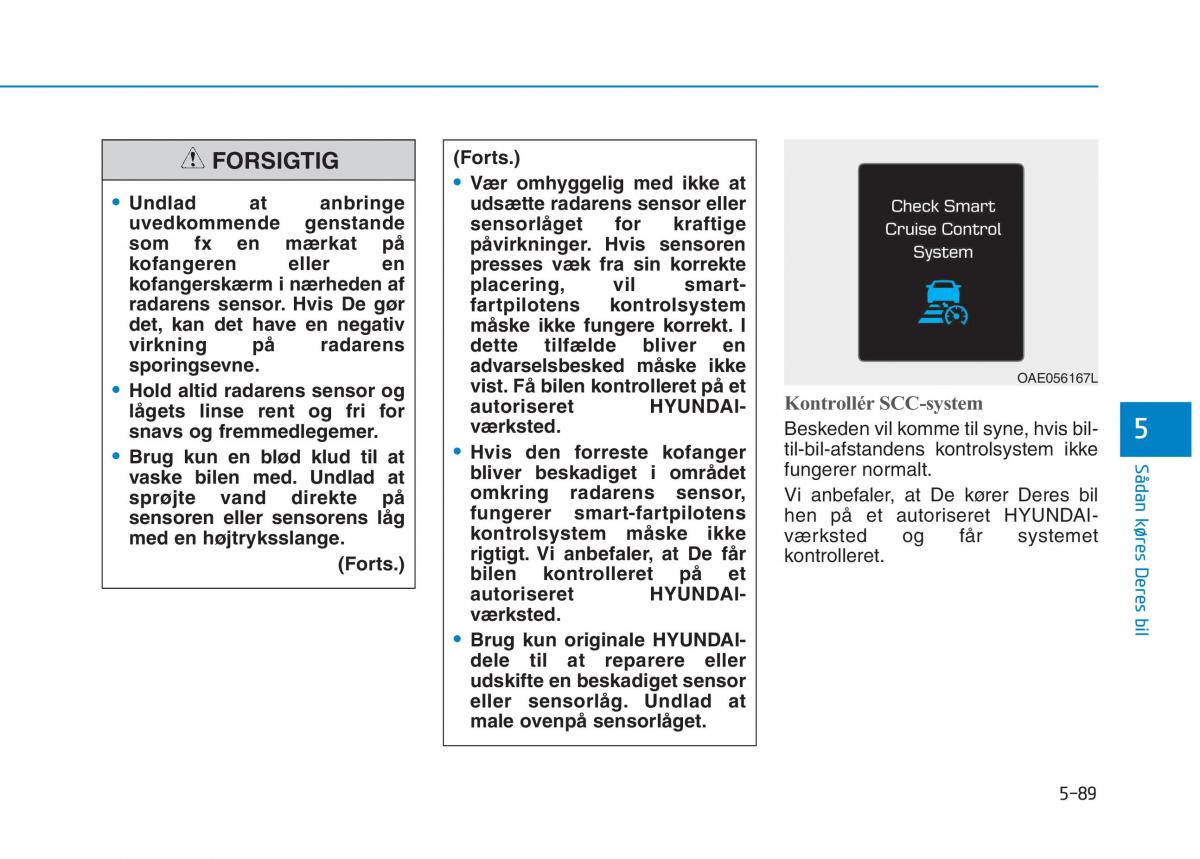 Hyundai Ioniq Electric Bilens instruktionsbog / page 421