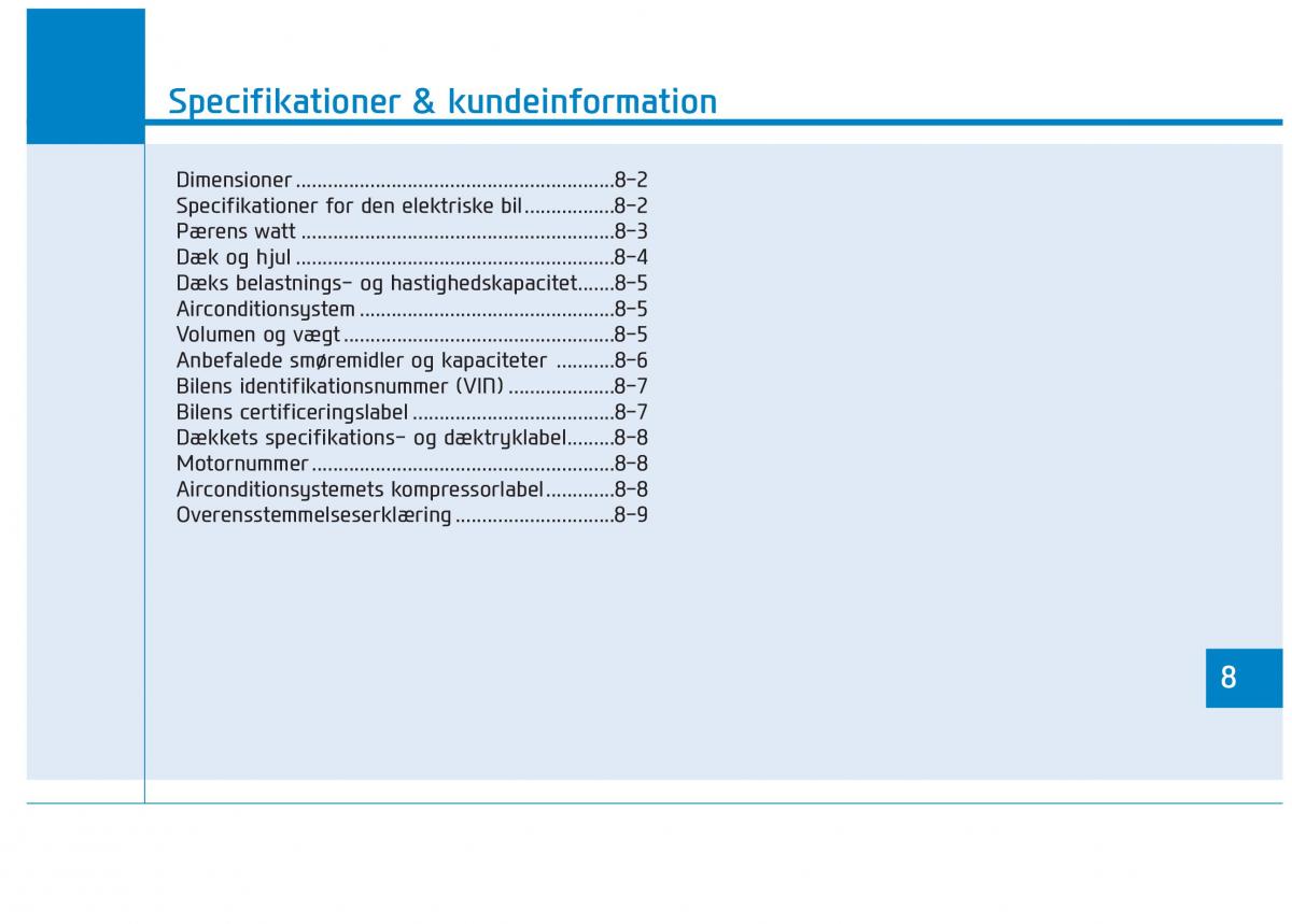 Hyundai Ioniq Electric Bilens instruktionsbog / page 533