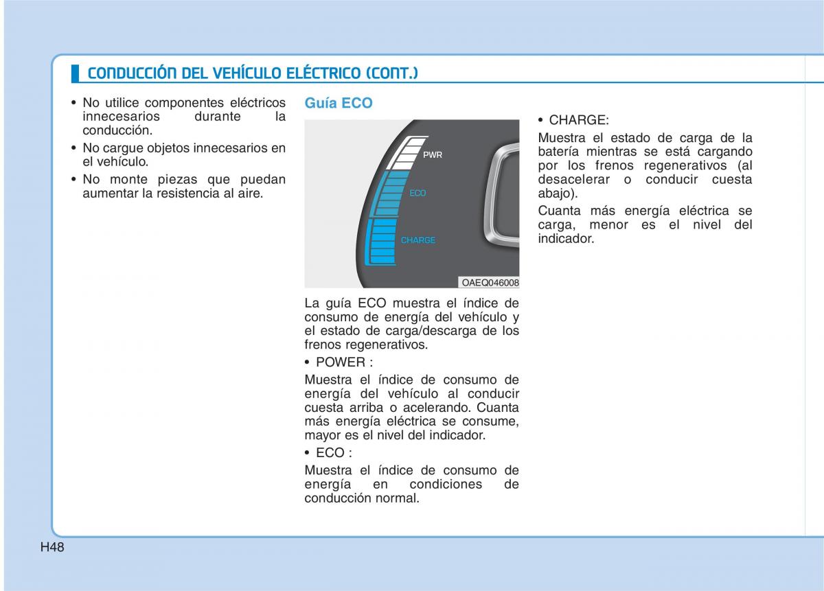 Hyundai Ioniq Electric manual del propietario / page 55