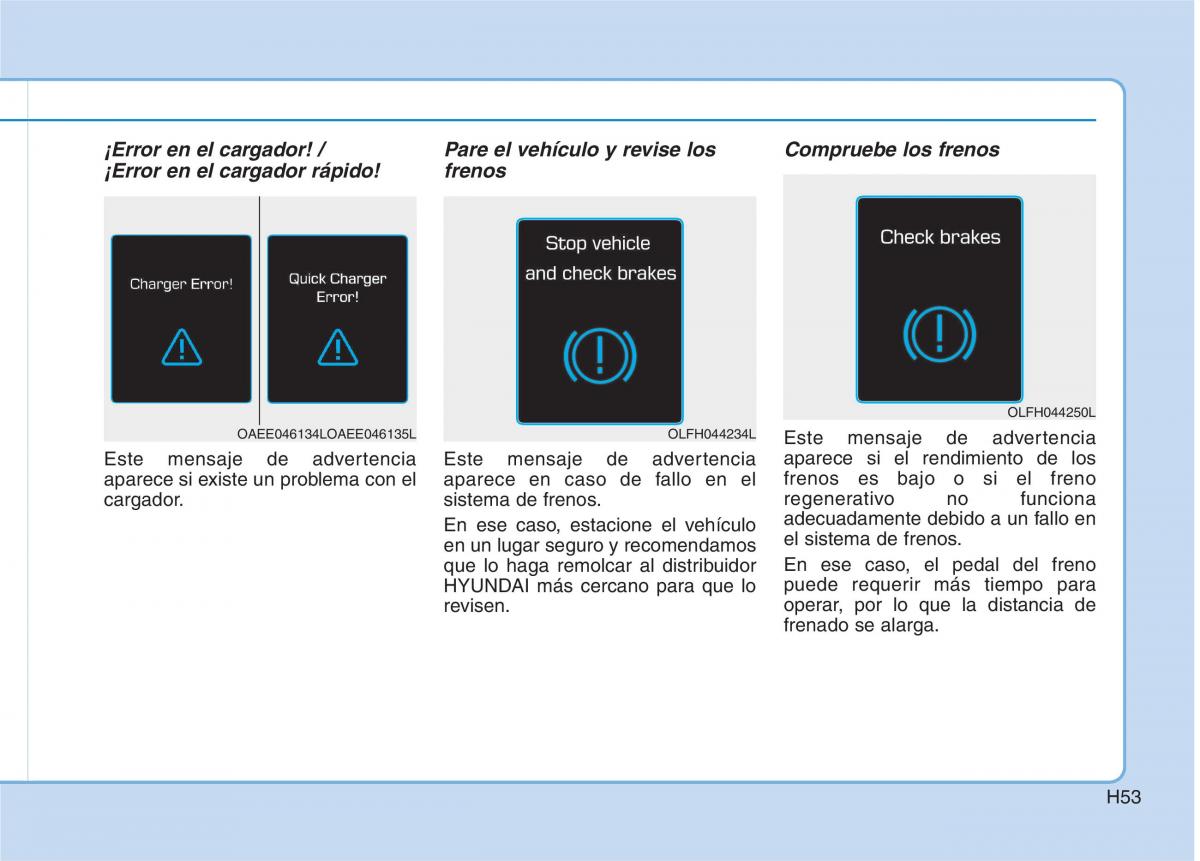 Hyundai Ioniq Electric manual del propietario / page 60