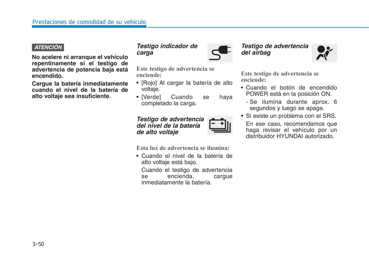 Hyundai Ioniq Electric manual del propietario / page 200