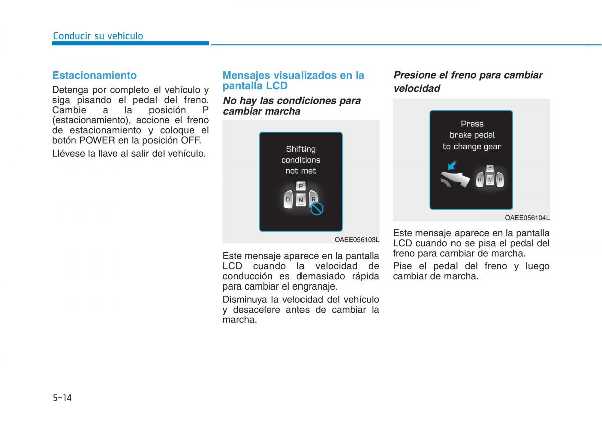 Hyundai Ioniq Electric manual del propietario / page 360