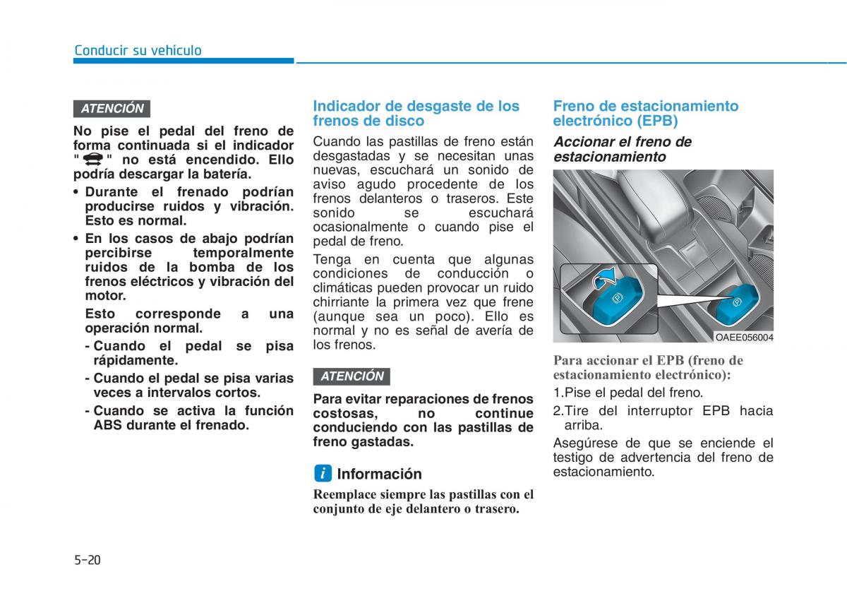 Hyundai Ioniq Electric manual del propietario / page 366