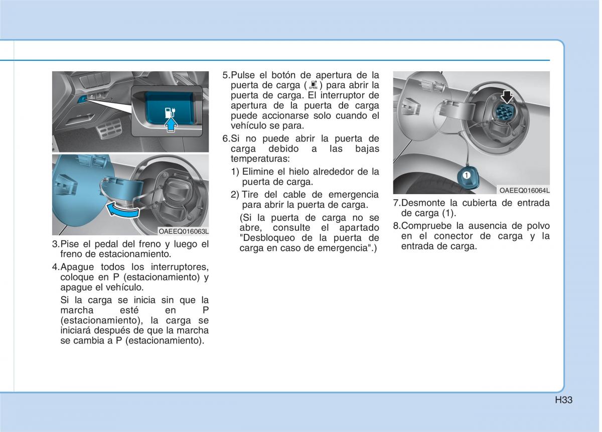 Hyundai Ioniq Electric manual del propietario / page 40