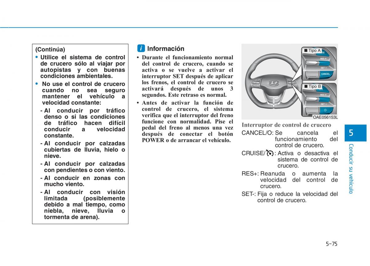 Hyundai Ioniq Electric manual del propietario / page 421