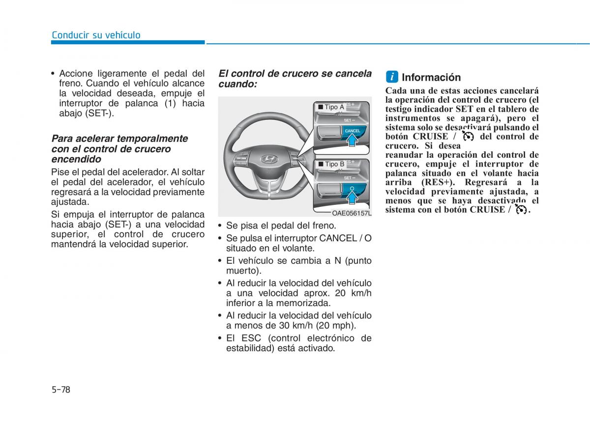 Hyundai Ioniq Electric manual del propietario / page 424