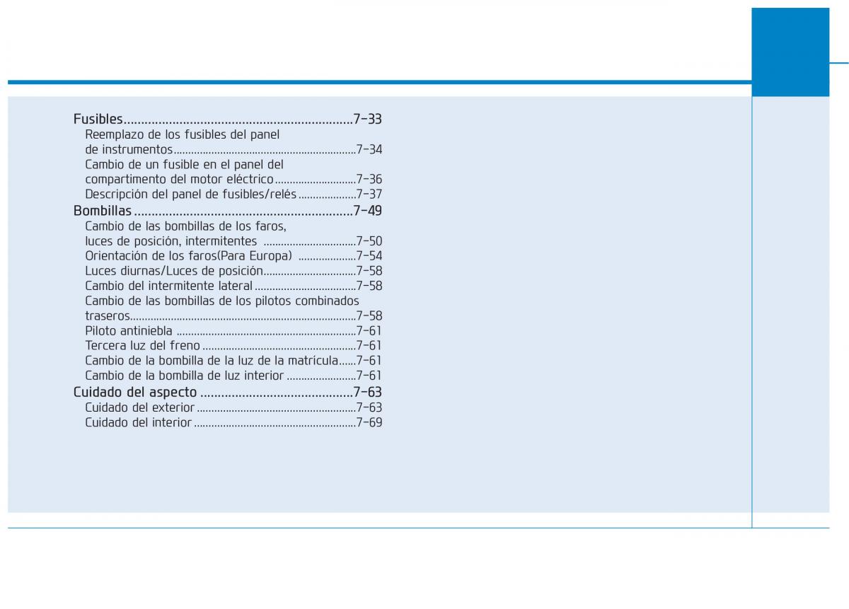 Hyundai Ioniq Electric manual del propietario / page 483