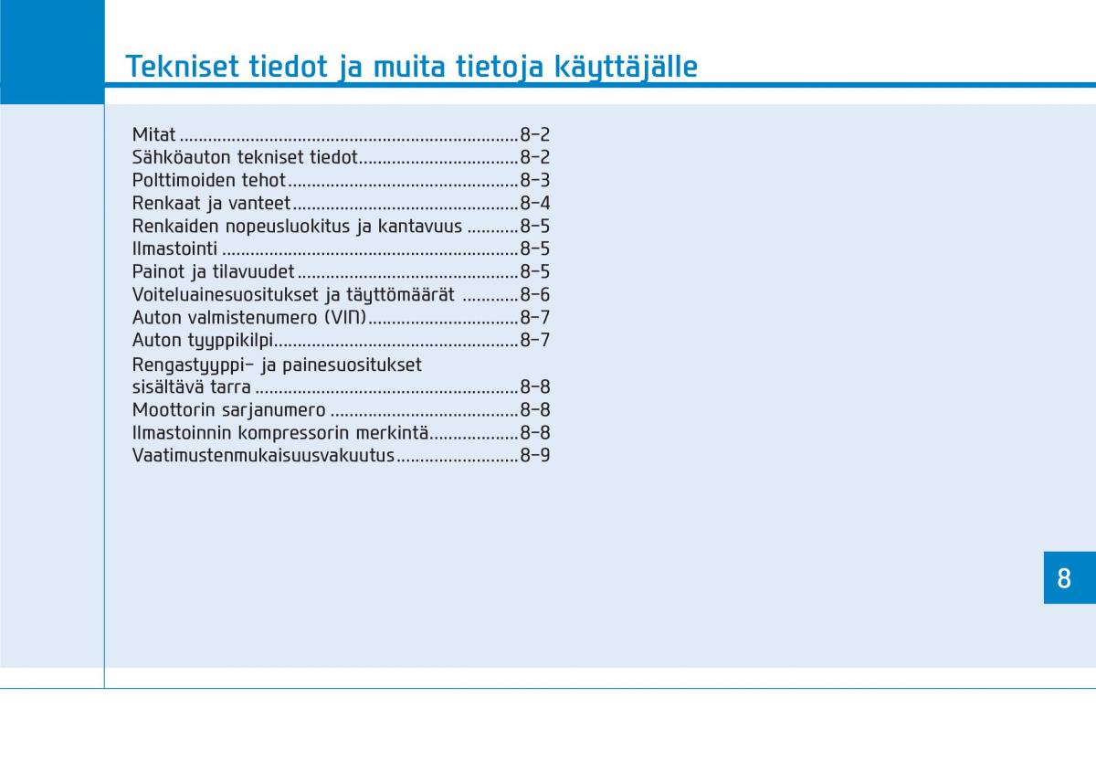 Hyundai Ioniq Electric omistajan kasikirja / page 544