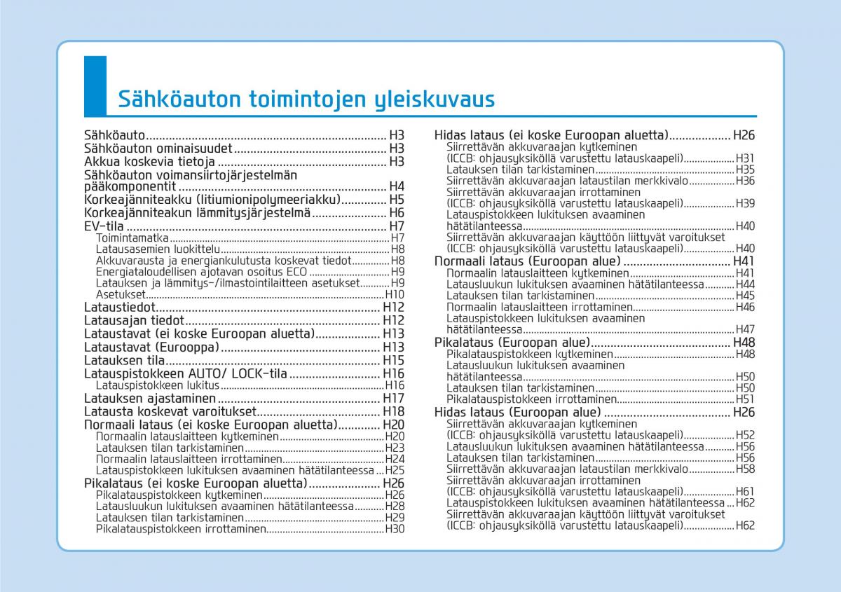 Hyundai Ioniq Electric omistajan kasikirja / page 8