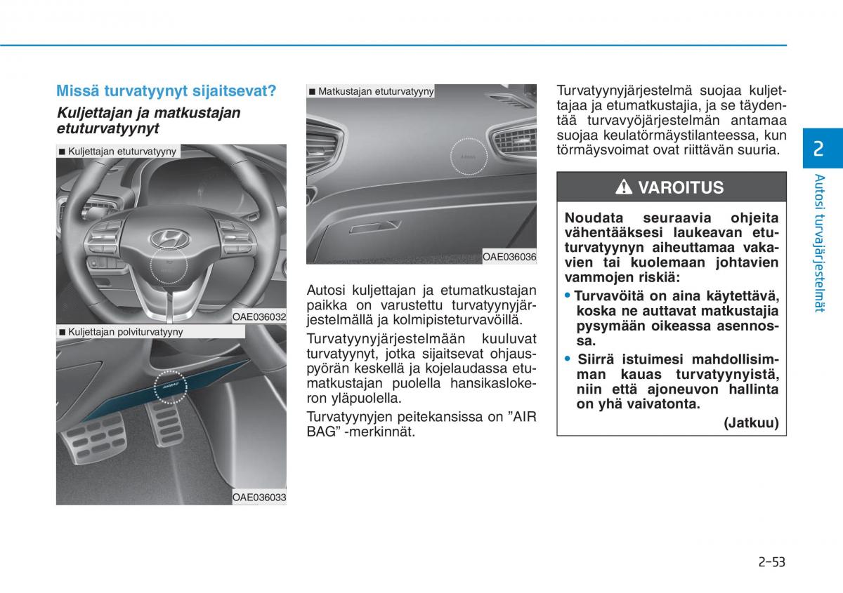 Hyundai Ioniq Electric omistajan kasikirja / page 151