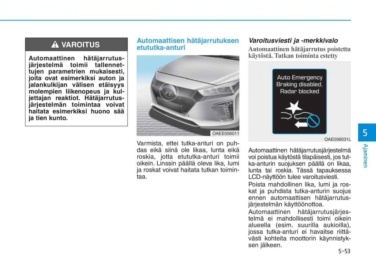 Hyundai Ioniq Electric omistajan kasikirja / page 392