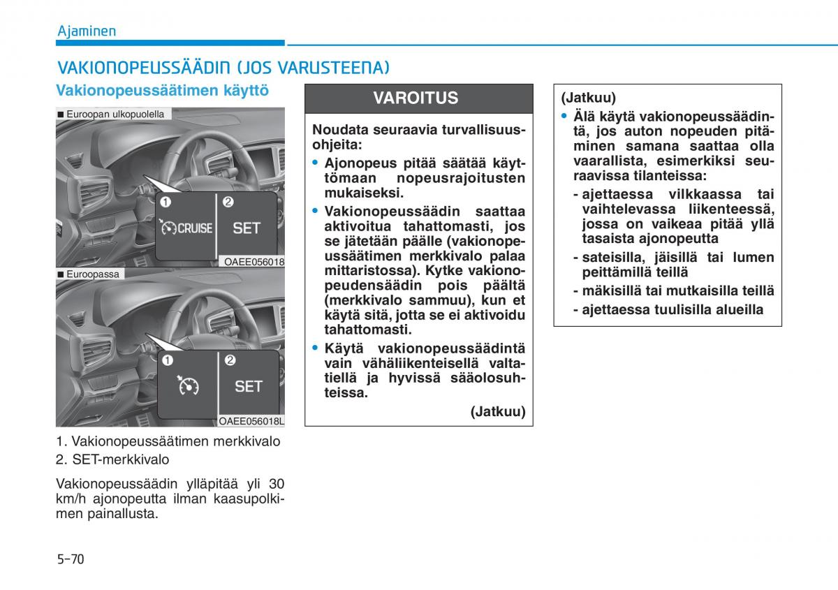 Hyundai Ioniq Electric omistajan kasikirja / page 409