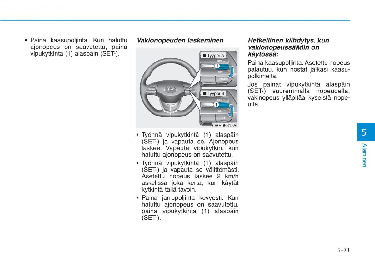 Hyundai Ioniq Electric omistajan kasikirja / page 412