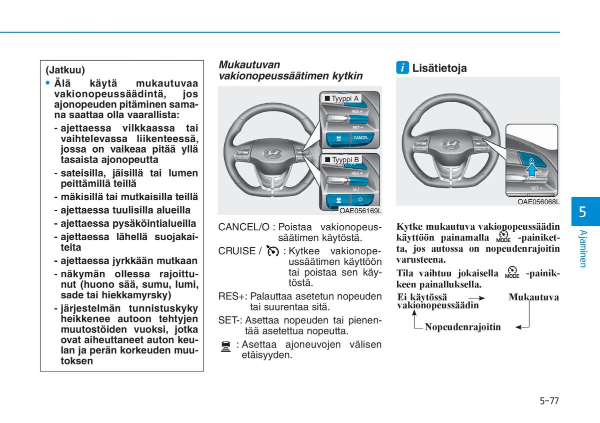 Hyundai Ioniq Electric omistajan kasikirja / page 416