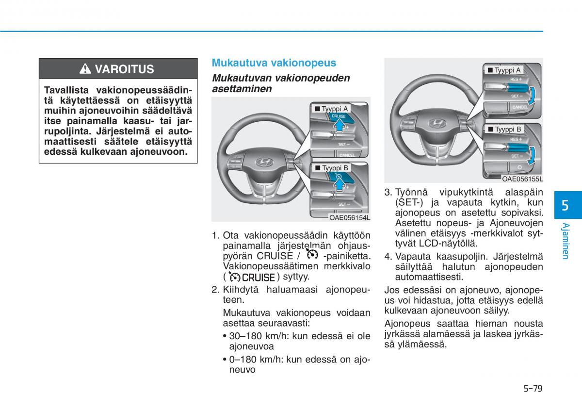 Hyundai Ioniq Electric omistajan kasikirja / page 418