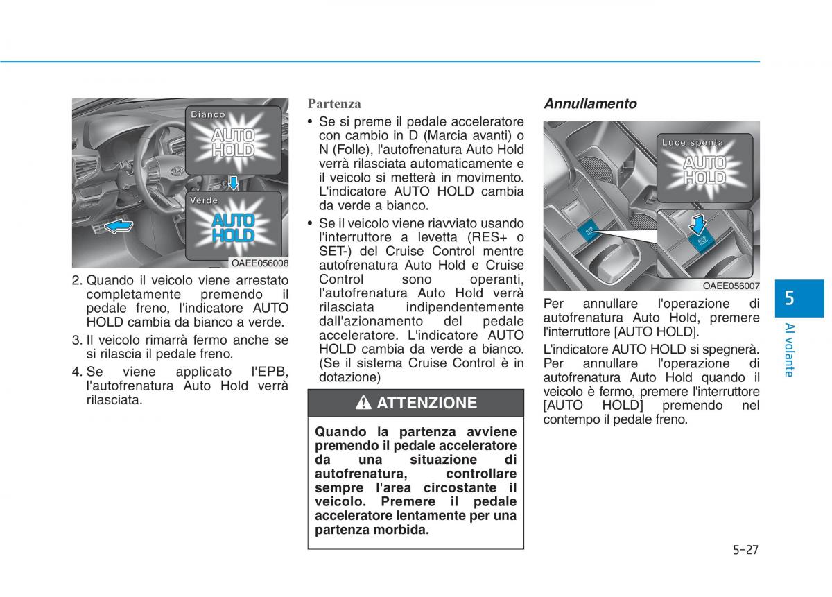 Hyundai Ioniq Electric manuale del proprietario / page 366