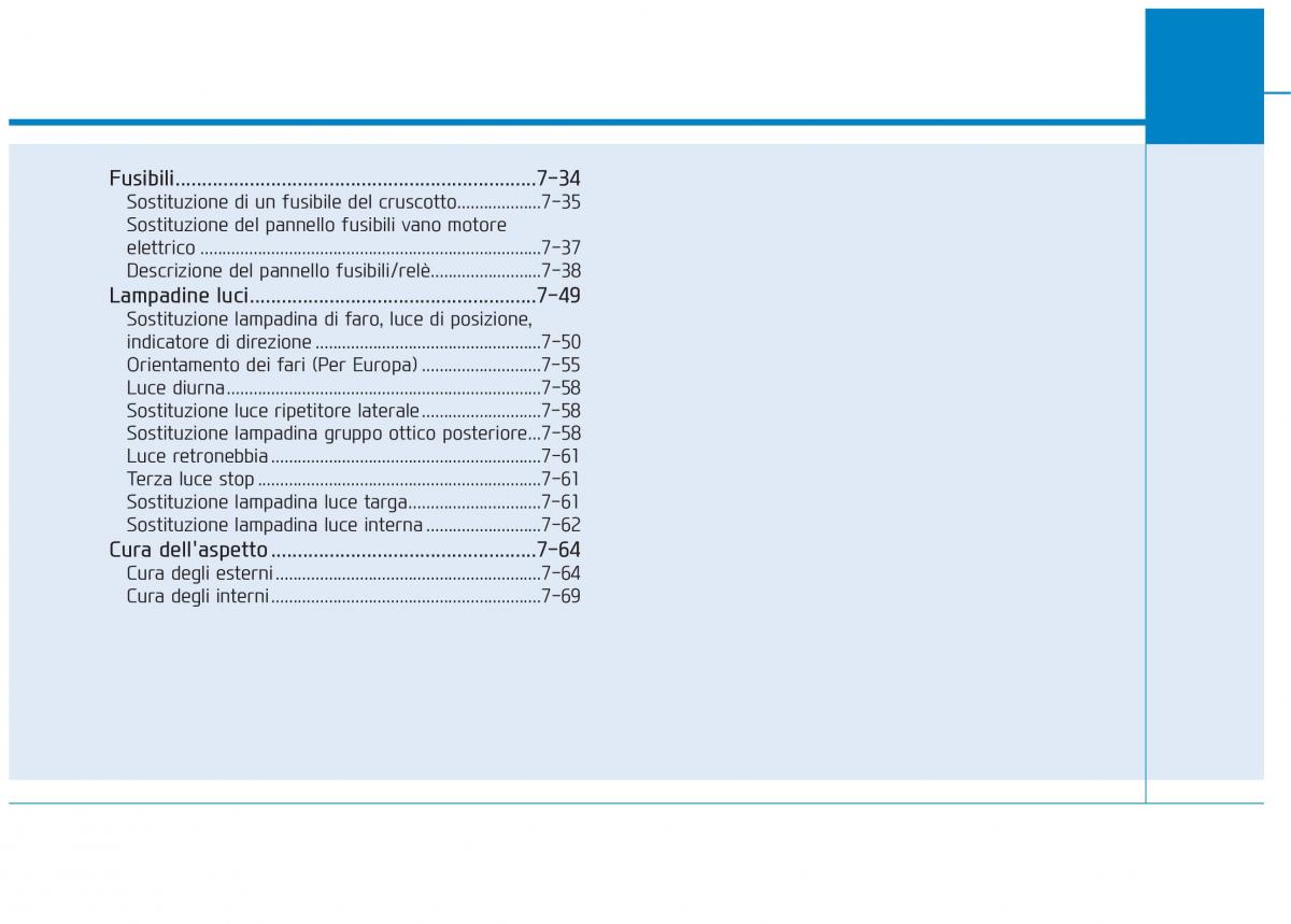 Hyundai Ioniq Electric manuale del proprietario / page 476