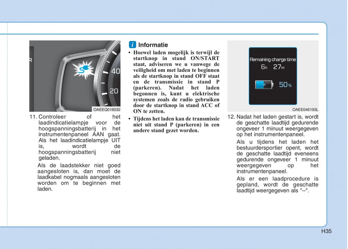 Hyundai Ioniq Electric handleiding / page 42